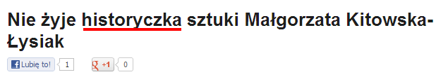 Nie żyje historyczka sztuki Małgorzata Kitowska Łysiak